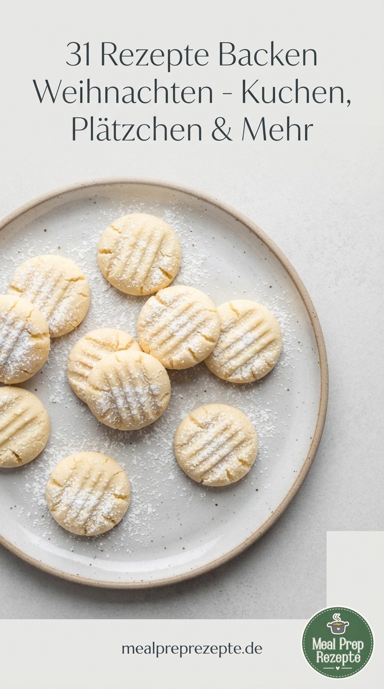 31 Rezepte Backen Weihnachten - Kuchen, Plätzchen & Mehr